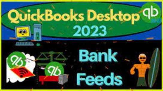 QuickBooks Online 2023 #6 Bank Feeds Pt.2/3